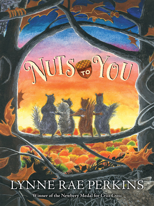 Title details for Nuts to You by Lynne Rae Perkins - Wait list